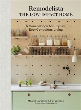 Cover image for Remodelista: The Low-Impact Home
