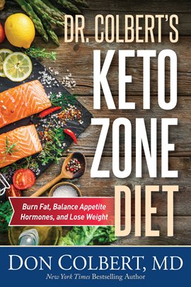 Cover image for Dr. Colbert's Keto Zone Diet