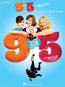 Cover image for 9 to 5 - The Musical (Songbook)