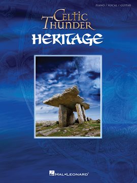 Imagen de portada para Celtic Thunder - Heritage (Songbok)