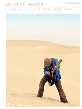 Melissa Etheridge - Greatest Hits: The Road Less Traveled (Songbook)