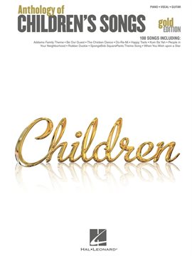 Imagen de portada para Anthology of Children's Songs - Gold Edition (Songbook)