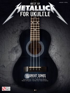 Imagen de portada para Best of Metallica for Ukulele Songbook