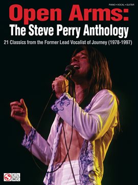 Imagen de portada para Open Arms: The Steve Perry Anthology (Songbook)