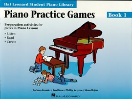 Imagen de portada para Piano Practice Games Book 1 (Music Instruction)