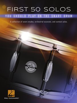 Cover image for First 50 Solos You Should Play on Snare Drum