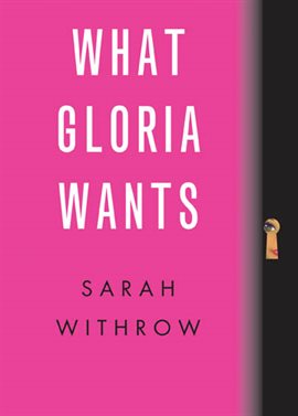 Cover image for What Gloria Wants