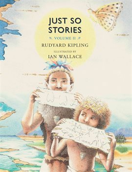 Cover image for Just So Stories, Volume II