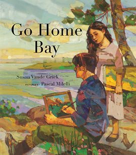 Cover image for Go Home Bay