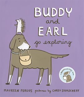 Cover image for Buddy And Earl Go Exploring
