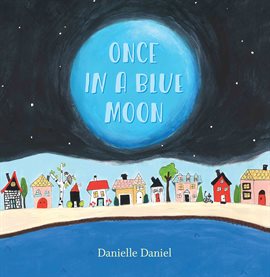 Imagen de portada para Once in a Blue Moon