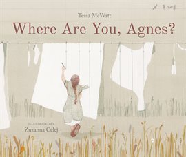 Cover image for Where Are You, Agnes?