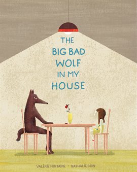 Cover image for The Big Bad Wolf in My House