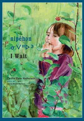 Cover image for nipêhon / I Wait