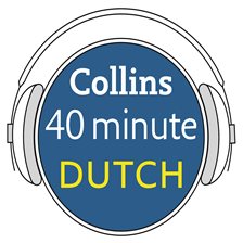 Dutch in 40 Minutes