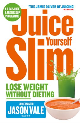 Imagen de portada para The Juice Master Juice Yourself Slim
