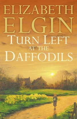 Cover image for Turn Left at the Daffodils