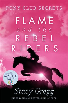 Imagen de portada para Flame and the Rebel Riders