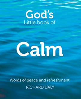 Cover image for God's Little Book of Calm
