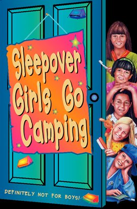 Cover image for Sleepover Girls Go Camping