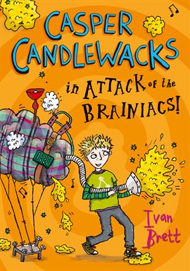 Cover image for Casper Candlewacks in Attack of the Brainiacs!