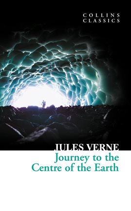 Cover image for Journey to the Centre of the Earth