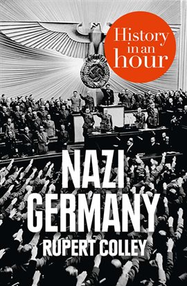 Cover image for Nazi Germany: History in an Hour