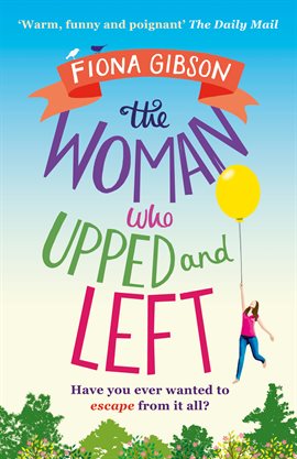 Cover image for The Woman Who Upped and Left