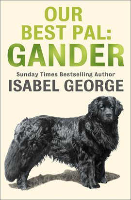 Cover image for Our Best Pal: Gander