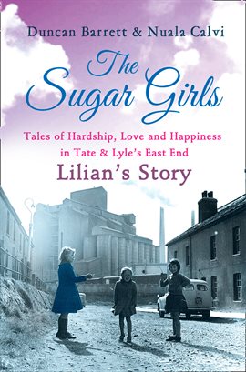 Cover image for The Sugar Girls - Lilian's Story