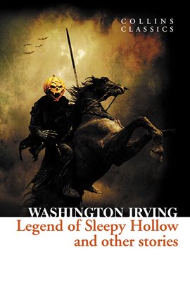 Cover image for The Legend of Sleepy Hollow and Other Stories