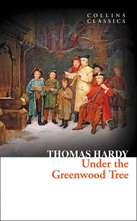 Cover image for Under the Greenwood Tree