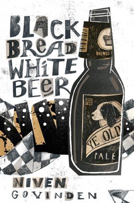Cover image for Black Bread White Beer