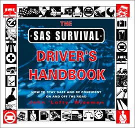 Cover image for The SAS Survival Driver's Handbook