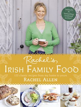 Cover image for Rachel's Irish Family Food