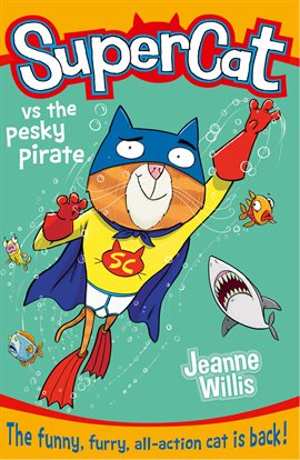 Cover image for Supercat vs the Pesky Pirate