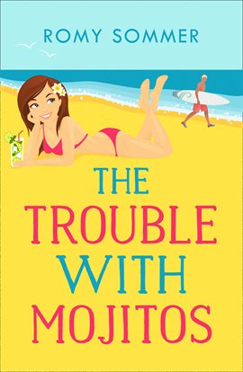 Cover image for The Trouble with Mojitos