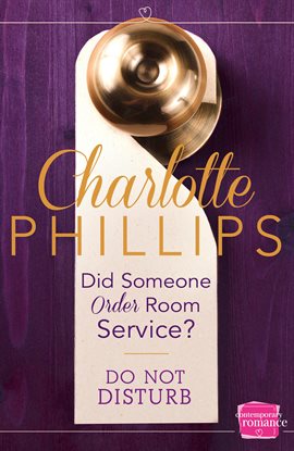 Cover image for Did Someone Order Room Service?