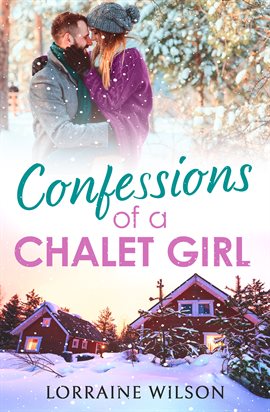 Cover image for Confessions of a Chalet Girl
