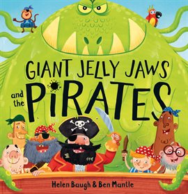 Imagen de portada para Giant Jelly Jaws and The Pirates (Read Aloud)