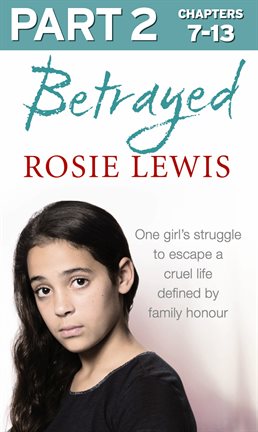 Cover image for Betrayed: Part 2 of 3