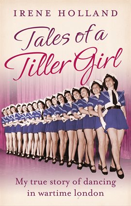 Cover image for Tales of a Tiller Girl