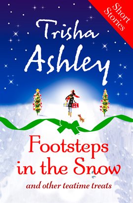 Cover image for Footsteps in the Snow and other Teatime Treats