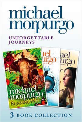 Imagen de portada para Unforgettable Journeys: Alone on a Wide, Wide Sea, Running Wild and Dear Olly