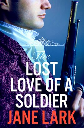 Cover image for The Lost Love of a Soldier
