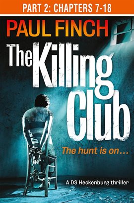 Imagen de portada para The Killing Club (Part Two: Chapters 7-18)