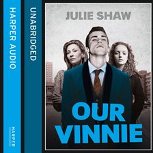 Cover image for Our Vinnie: The true story of Yorkshire's notorious criminal family