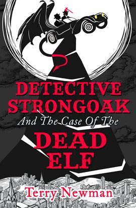 Cover image for Detective Strongoak and the Case of the Dead Elf
