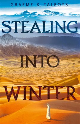 Cover image for Stealing Into Winter