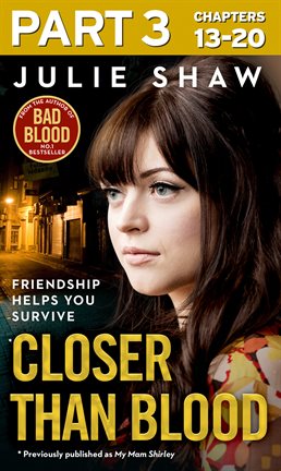 Cover image for Closer than Blood - Part 3 of 3